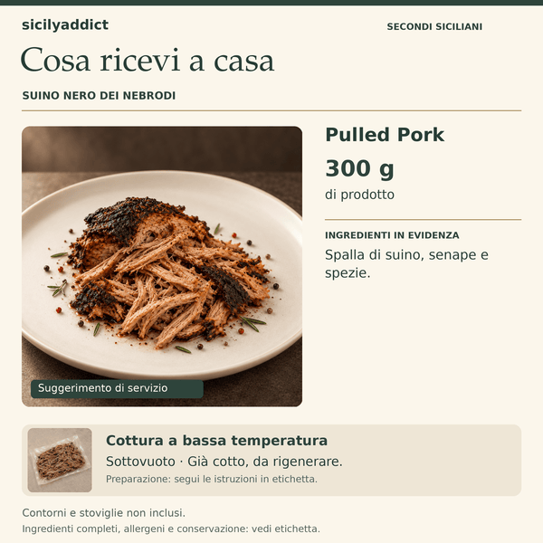 Pulled Pork di Suino Nero dei Nebrodi 300g - Cottura SV a Bassa Temperatura - SicilyAddict