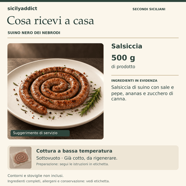 Salsiccia di Suino Nero dei Nebrodi 500g - Cottura SV a Bassa Temperatura - SicilyAddict