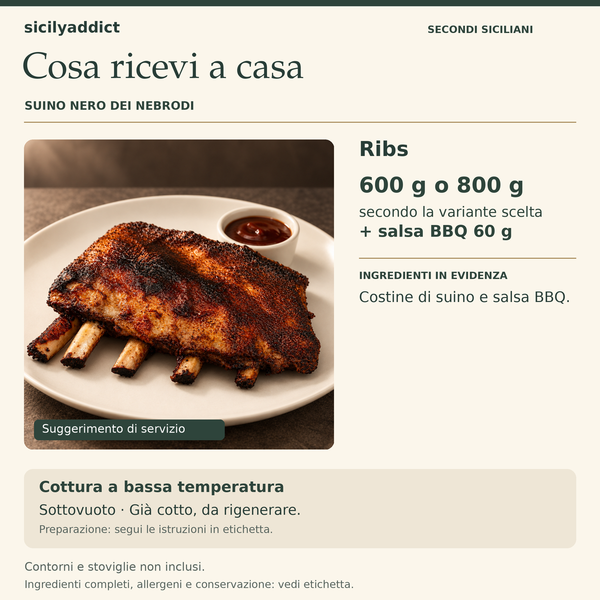 Ribs di Suino Nero dei Nebrodi – cosa ricevi a casa: 600 g o 800 g, secondo la variante scelta, + salsa BBQ 60 g.